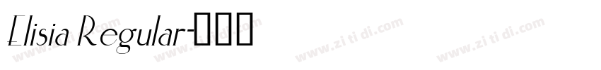 Elisia Regular字体转换 Elisia Regular字体转换